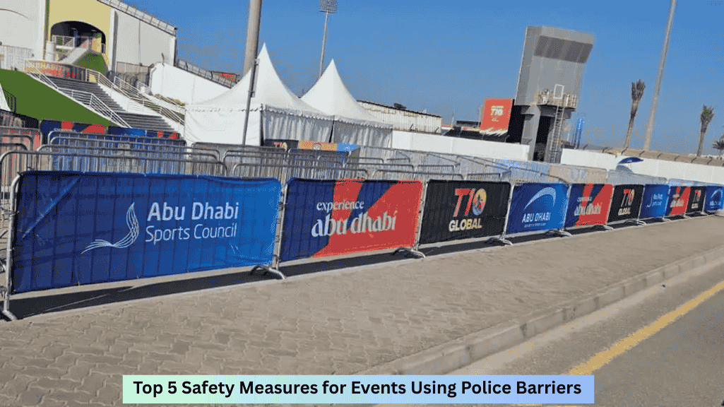 Event safety using police barriers in Dubai - Best Way Events professional setup